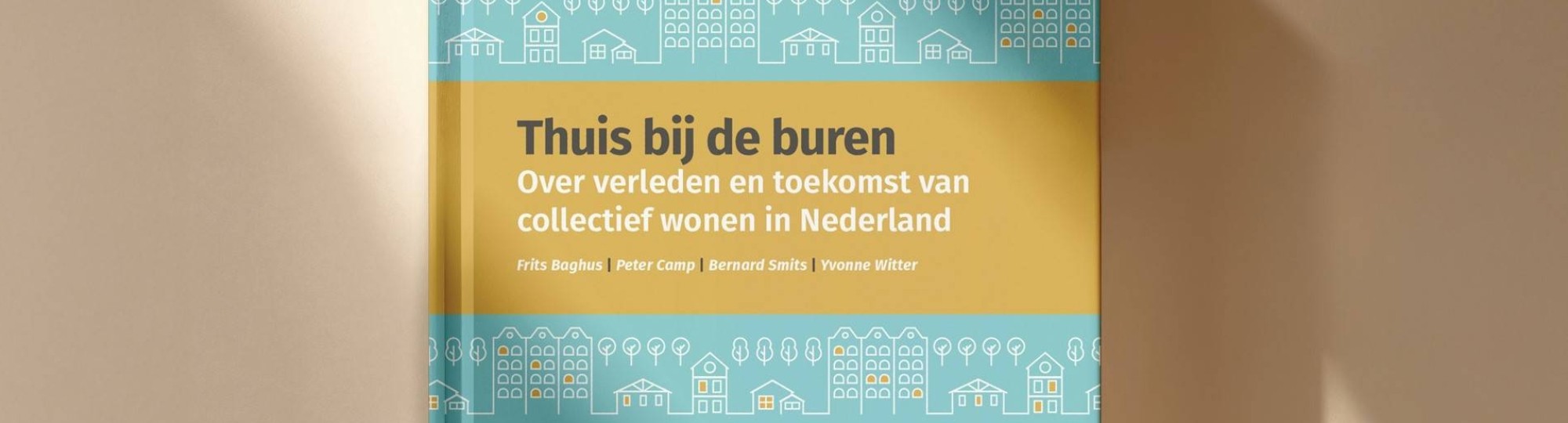 Boek Thuis bij de buren over collectieve woonvormen